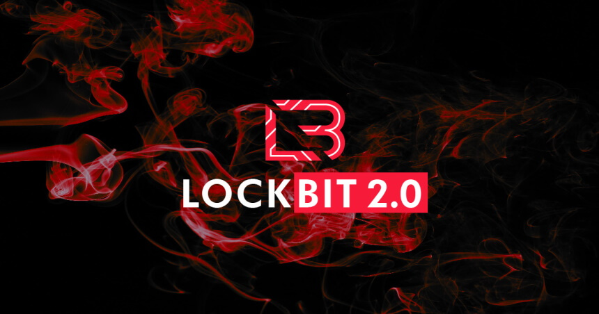 Lockbit 2.0 ransomware surges in 2022